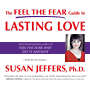 The Feel the Fear Guide to Lasting Love (Audio CD)